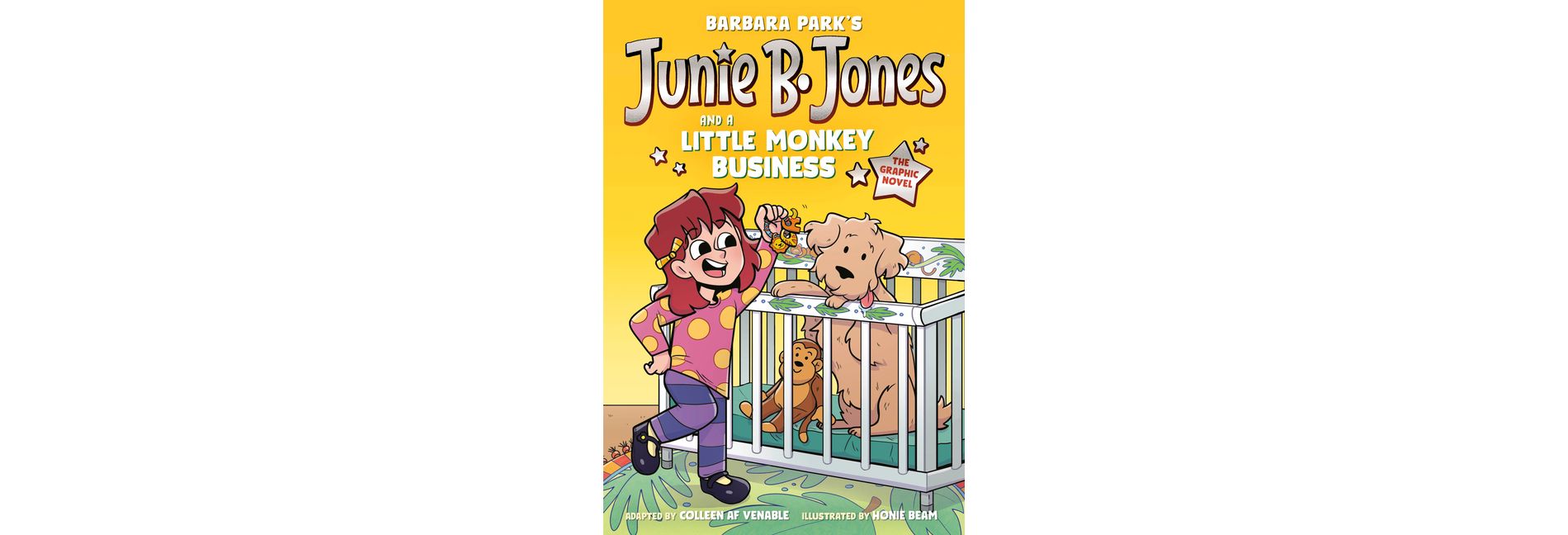 Junie B. Jones and a Little Monkey Business: The Graphic Novel - (Junie B. Jones Graphic Novels) by Barbara Park (Paperback)