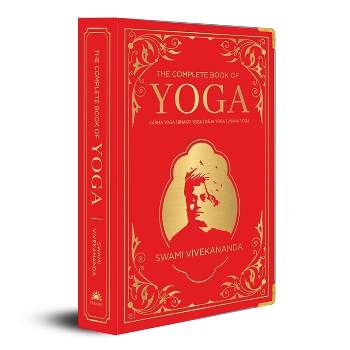 The Complete Book of Yoga - by Swami Vivekananda