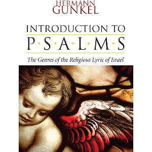 Introduction to Psalms - by  Hermann Gunkel (Hardcover) - 1 of 1