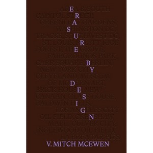 Erasure by Design - by  V Mitch McEwen (Paperback) - 1 of 1