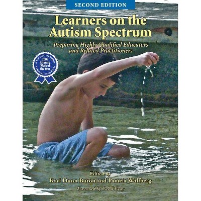  Learners on the Autism Spectrum - by  Kari Dunn Buron & Pamela Wolfberg (Paperback) 