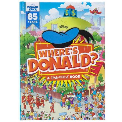 Disney: Where's Donald? - (Look and Find) by  Giorgio Salati (Hardcover)