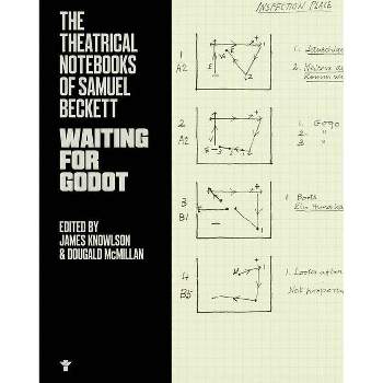 The Theatrical Notebooks of Samuel Beckett: Waiting for Godot - (Beckett, Samuel) Annotated (Paperback)