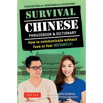 Survival Chinese Phrasebook & Dictionary - 3rd Edition by  Boye Lafayette De Mente (Paperback)