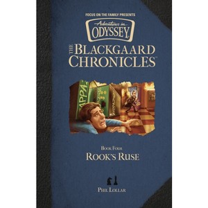 Rook's Ruse - (Blackgaard Chronicles) by  Phil Lollar (Hardcover) - 1 of 1