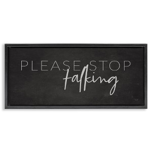 Stupell Industries Sassy Please Stop Talking, 25" x 11" - 1 of 4