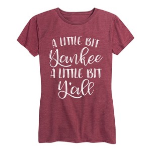 Women's - Instant Message - A Little Bit Yankee A Little Bit Yall Short Sleeve Graphic T-Shirt - 1 of 4