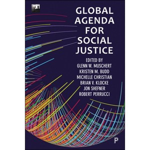 Global Agenda for Social Justice - (Sssp Agendas for Social Justice) (Paperback) - 1 of 1