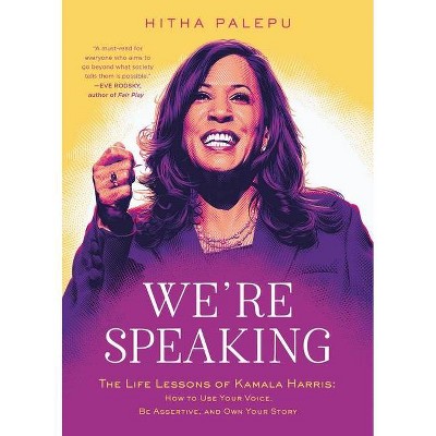 We're Speaking - by  Hitha Palepu (Hardcover)