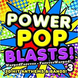 Various Artists - Powerpop Blasts! - Vol. 3 (Various Artists) (CD) - 1 of 1
