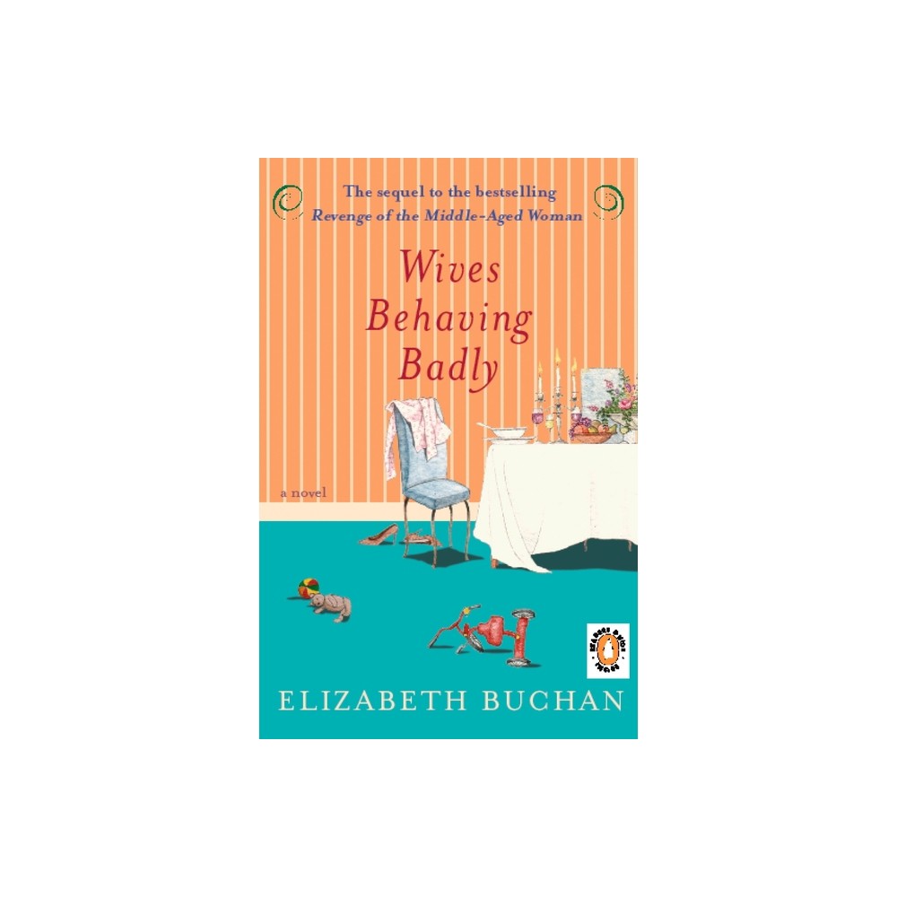 Wives Behaving Badly - (Two Mrs. Lloyds) by Elizabeth Buchan (Paperback)