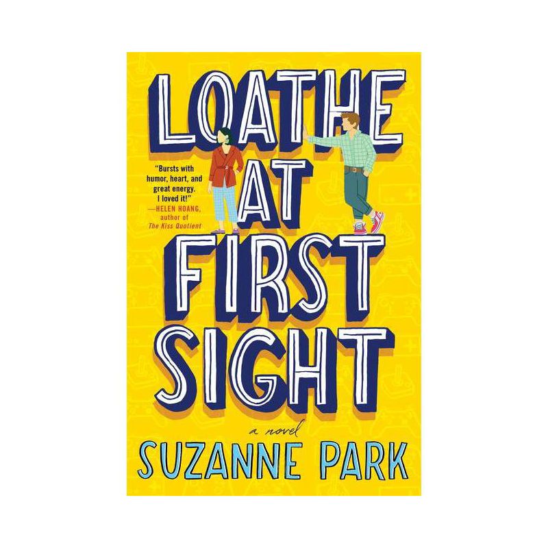 Loathe at First Sight - by Suzanne Park (Paperback), 1 of 2