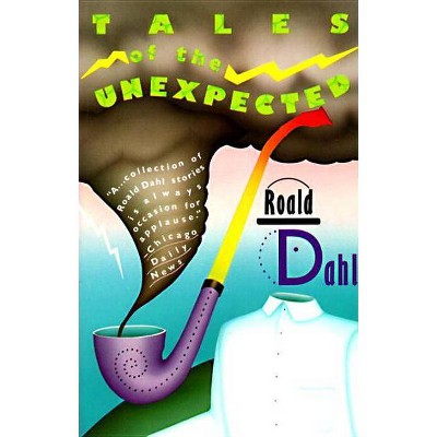 Tales of the Unexpected - 2nd Edition by  Roald Dahl (Paperback)