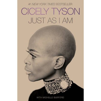 Just as I Am - by Cicely Tyson (Hardcover)