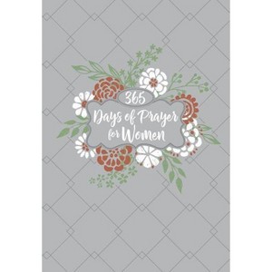 365 Days of Prayer for Women - by  Broadstreet Publishing Group LLC (Leather Bound) - 1 of 1