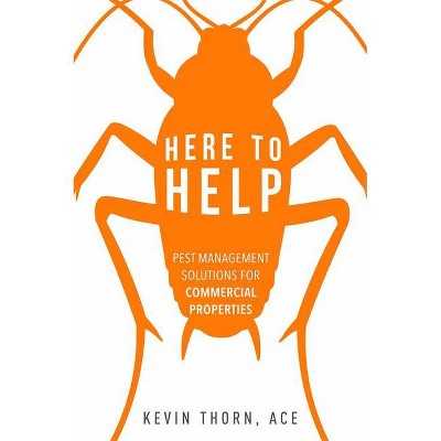 Here to Help - by  Kevin Thorn (Paperback)