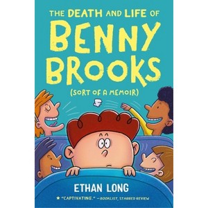 The Death and Life of Benny Brooks - by Ethan Long - 1 of 1