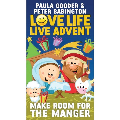 Love Life, Live Advent Booklet - by  Peter Babington & Paula Gooder (Paperback)