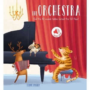 I Love Music - The Orchestra - by  Little Genius Books (Board Book) - 1 of 1