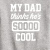 Boys' - Instant Message - Cool Dad He Thinks Graphic Long Sleeve Fleece Sweatshirt - 2 of 4