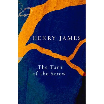 The Turn of the Screw (Legend Classics) - by  Henry James (Paperback)