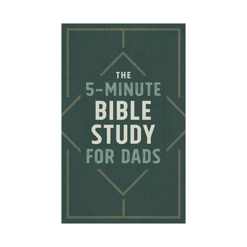The 5-Minute Bible Study for Dads - by  Josh Mosey (Paperback), 1 of 2