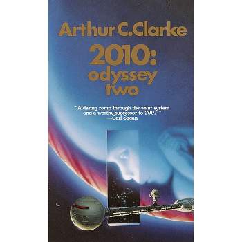 2010: Odyssey Two - (Space Odyssey) by  Arthur C Clarke (Paperback)