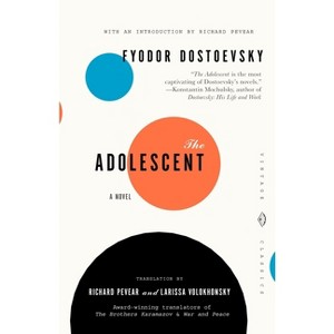 The Adolescent - (Vintage Classics) by  Fyodor Dostoyevsky (Paperback) - 1 of 1