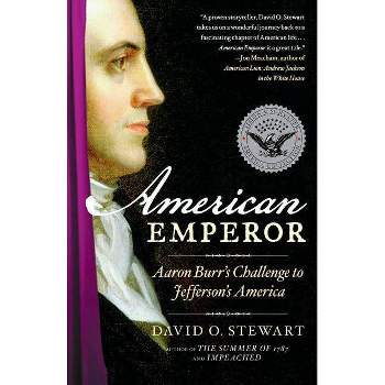 American Emperor - by  David O Stewart (Paperback)