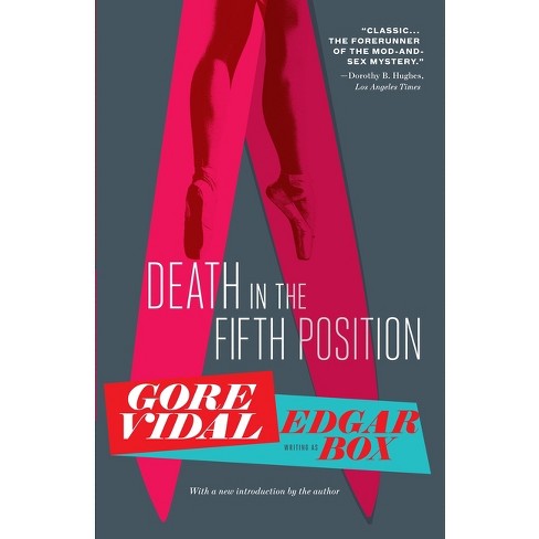 Death in the Fifth Position - (Peter Cutler Sargeant II) by  Gore Vidal (Paperback) - image 1 of 1