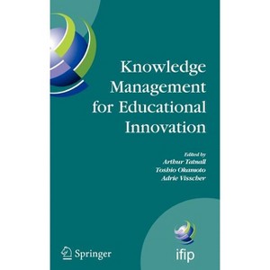 Knowledge Management for Educational Innovation - (IFIP Advances in Information and Communication Technology) (Hardcover) - 1 of 1
