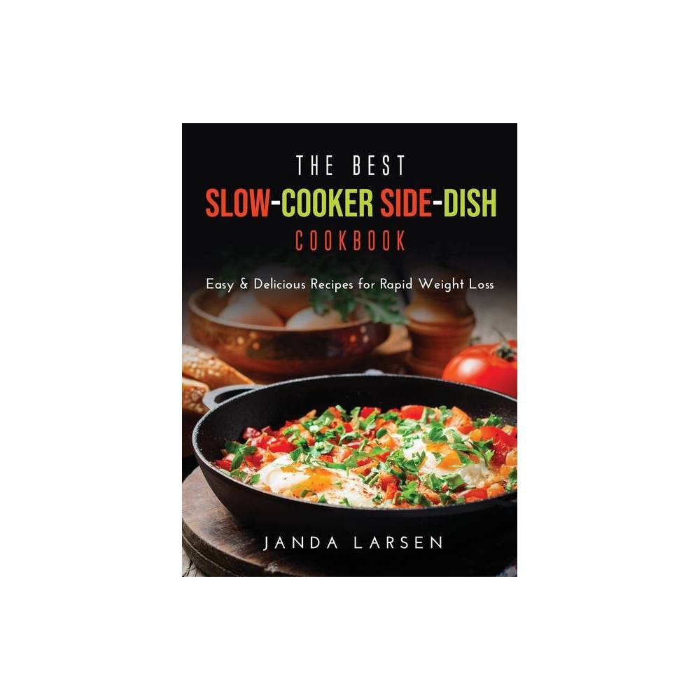 ISBN 9781667135083 - The Best Slow-Cooker Side-Dish Cookbook - by Janda ...