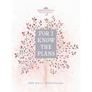 For I Know the Plans - by  Broadstreet Publishing Group LLC (Leather Bound) - 1 of 1