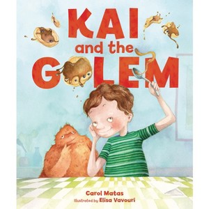 Kai and the Golem - by  Carol Matas (Hardcover) - 1 of 1