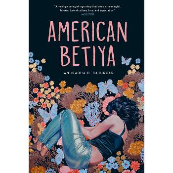 American Betiya - by  Anuradha D Rajurkar (Paperback)
