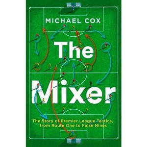 The Mixer - by  Michael Cox (Paperback) - 1 of 1