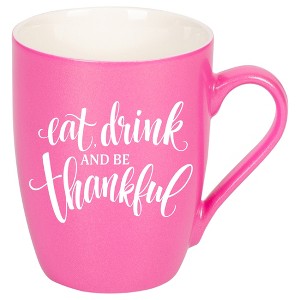 Elanze Designs Eat Drink And Be Thankful Princess Pink 10 ounce New Bone China Coffee Cup Mug - 1 of 4