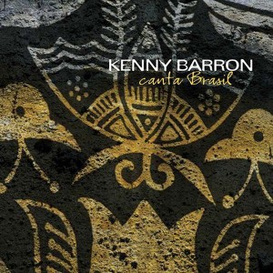 Kenny Barron - Canta Brasil (CD) - 1 of 1