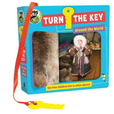 Turn the Key: Around the World, 3 - (PBS Kids) by  Julie Merberg (Board Book)