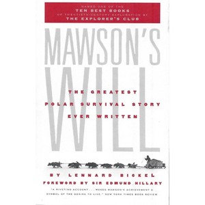 Mawson's Will - 2nd Edition by  Lennard Bickel (Paperback) - 1 of 1