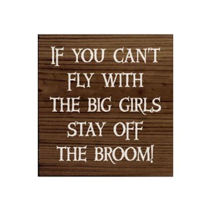 Slickblue Funny Witch Quote Wood Sign – “Stay Off the Broom” Saying, 7x7 Rustic Knotty Pine Wall Art - 1 of 3