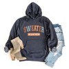 Simply Sage Market Women's Graphic Hoodie Varsity Sweater Weather - 2 of 2