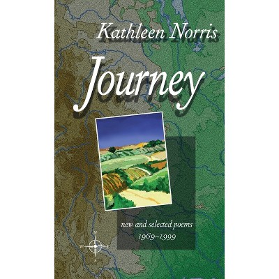 Journey - (Pitt Poetry) by  Kathleen Norris (Paperback)