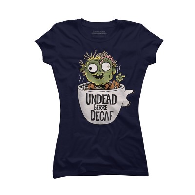 Junior's Design By Humans Undead and coffee By ppmid T-Shirt