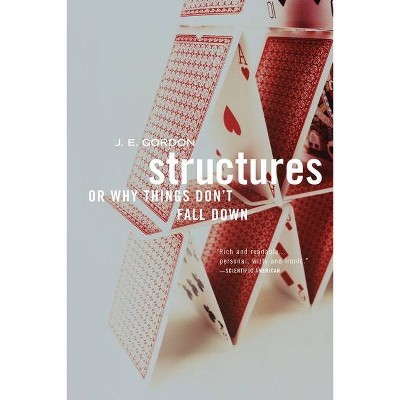 Structures - 2nd Edition by  J E Gordon (Paperback)