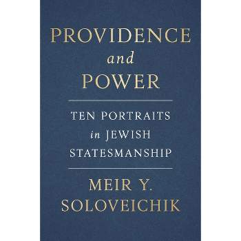 Providence and Power - by  Meir Y Soloveichik (Hardcover)