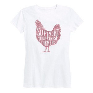 Women's - Country Casuals - Support Your Local Farmers Chicken Short Sleeve Graphic T-Shirt - 1 of 4