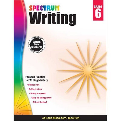 Spectrum Writing, Grade 6 - (Paperback)