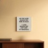 Slickblue Funny Parent Quote Wood Wall Sign – “They Think I’m Crazy” 7x7 Rustic Home Décor, Multiple Color Options - 2 of 3