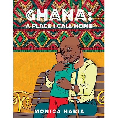 Ghana - by  Monica Habia (Paperback)